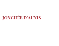 Cheeses of the world - Jonchée d'Aunis